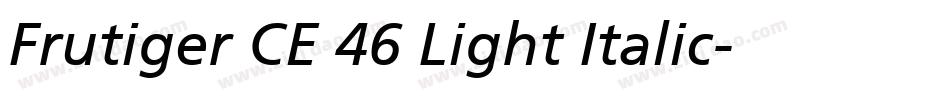 Frutiger CE 46 Light Italic字体转换